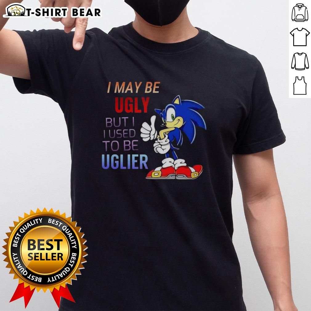Official I May Be Ugly But I Used To Be Uglier Cartoon Hedgehog T Shirt Official I May Be Ugly But I Used To Be Uglier Cartoon Hedgehog T-Shirt featuring a cute hedgehog design and funny slogan.