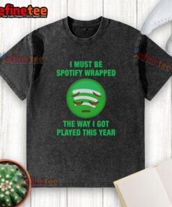 Official I Must Be Wrapped T-Shirt featuring playful text design, perfect for casual wear this year.