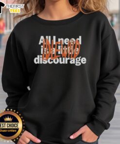 Official Idlewild All Need Is A Little Discourage Sweatshirt featuring a stylish design in vibrant colors.