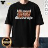 Official Idlewild All Need Is A Little Discourage T-Shirt featuring unique design and vibrant colors for fans.