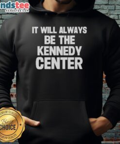 Official It Will Always Be The Kennedy Center Hoodie in navy blue, featuring the iconic logo and a cozy design.