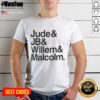 Official Jude JB Willem and Malcolm T-Shirt featuring a stylish design, perfect for fans of the series.