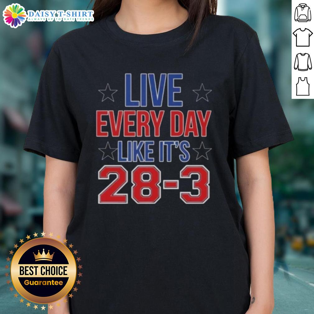 Official Live Everyday Like It'S 28 3 High Quality Ladies Tee High-quality ladies tee featuring 'Live Everyday Like It's 28/3' design, perfect for casual wear and inspirational style.