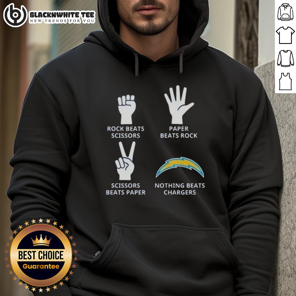 Official Los Angeles Chargers Nothing Beats Rock Beats Scissors Paper Beats Rock Scissors Beats Paper Hoodie Los Angeles Chargers hoodie featuring 'Nothing Beats Rock, Paper, Scissors' design, perfect for fans and sports lovers.