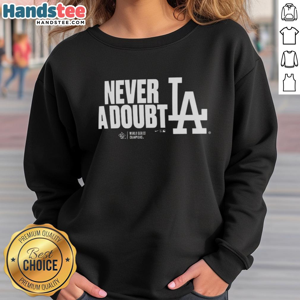 official-los-angeles-dodgers-2025-never-a-doubt-world-series-champions-sweatshirt Official Los Angeles Dodgers 2025 Never A Doubt World Series Champions Sweatshirt in blue with team logo.