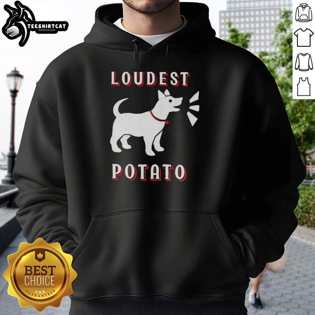 official-loudest-potato-dog-hoodie Official Loudest Potato Dog Hoodie featuring a fun design, perfect for pet lovers and casual wear enthusiasts.