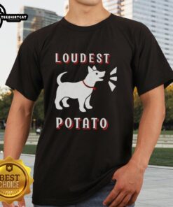 Official Loudest Potato Dog T-Shirt featuring a fun design perfect for dog lovers and unique pet apparel.