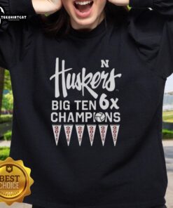 Official Nebraska Cornhuskers Volleyball Big Ten 6x Champions 2025 Sweatshirt, showcasing team pride and championship spirit.