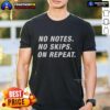 Official No Notes No Skips On Repeat Chicago Bears T-Shirt featuring bold team graphics and a comfortable fit.