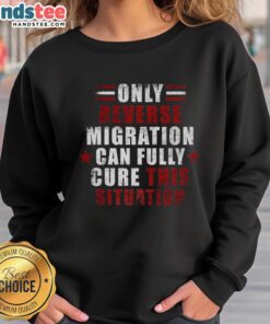 Official Only Reverse Reverse Migration Cure sweatshirt featuring bold graphics, perfect for casual wear and activism.