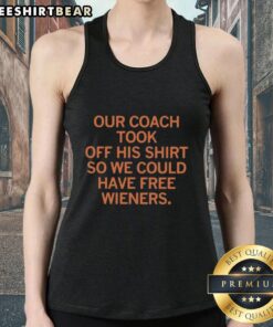 Coach showing off his shirtless look in a tank top for our team's fun free wieners event.