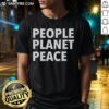 Official People Planet Peace T-Shirt featuring a vibrant design promoting sustainability and harmony.