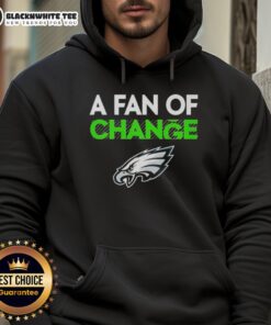 Official Philadelphia Eagles A Fan of Change Hoodie showcasing vibrant team colors and logo, perfect for fans.