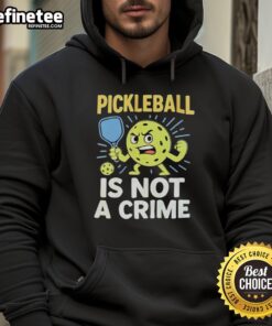 Official Pickleball Is Not A Crime Hoodie in vibrant colors, promoting the love for pickleball and its community spirit.