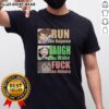 Official Run Like Nagumo Laugh Like Wako And Fuck Like Niikura T-Shirt design featuring bold text and vibrant colors.