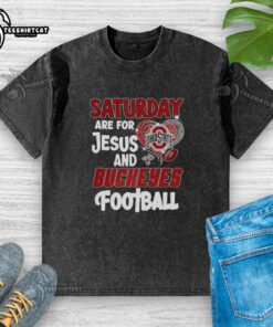 Official Saturday Are For Jesus and Buckeyes Football washed t-shirt design with vibrant colors and bold graphics.