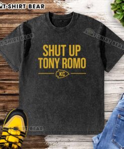 Alt Text: Official Shut Up Tony Romo KC Washed T-Shirt featuring vintage design, perfect for football fans and casual wear.