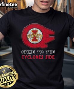Official Star Wars Come To The Iowa State Cyclones Side T-Shirt