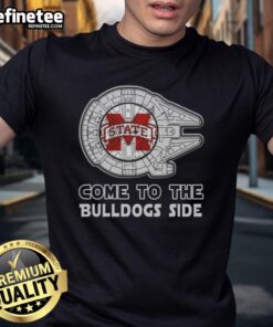 Official Star Wars Come To The Mississippi State Bulldogs Side T-Shirt