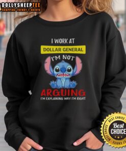Cozy sweatshirt featuring 'I'm Not Arguing, I'm Explaining Why I'm Right' design for Dollar General employees.