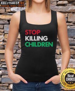 Official Stop Killing Children tank top showcasing a bold message for children's rights and awareness in vibrant colors.