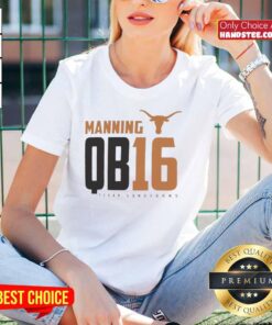 Alt Text: Official Texas Longhorns Manning QB 16 Ladies Tee featuring bold team colors and logo for stylish game day wear.