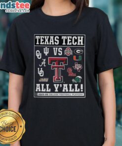 Official Texas Tech Red Raiders 2025 CFP vs. All Y'All logo on a stylish ladies tee shirt.