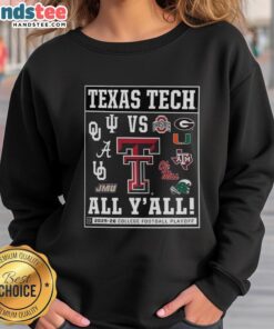 Alt Text: Official Texas Tech Red Raiders 2025 sweatshirt featuring the CFP vs All Y'all logo, perfect for fans and alumni.