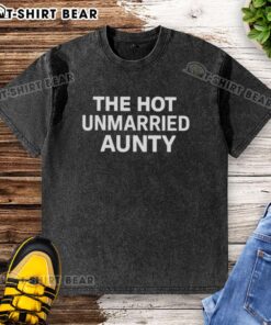 Official Hot Unmarried Aunty T-Shirt design featuring a stylish and vibrant graphic, perfect for casual wear.