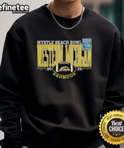 Official Western Michigan Broncos Myrtle Beach Bowl 2025 Sweatshirt featuring team colors and logo, perfect for fans.