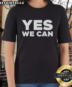 Official Yes We Can Ladies Tee featuring a stylish design, perfect for casual wear and showing support.