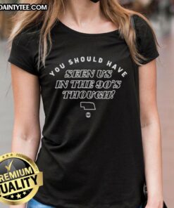 Alt Text: Official You Should Have Seen Us In The 90s Though Nebraska Map Ladies Tee, featuring a vintage Nebraska design.