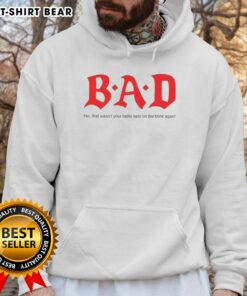 Original Bad No That Wasn't Your Radio Sets On The Blink Again Hoodie featuring a stylish design and vibrant colors.