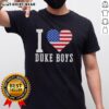Original Duke Boys I Love Duke Boys US Flag T-Shirt featuring patriotic design and vibrant colors, perfect for fans.