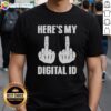 Original Fck You Here's My Digital ID T-Shirt showcasing bold graphic design in vibrant colors on a casual tee.