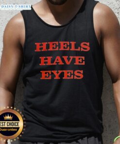 Original Heels Have Eyes Tank Top featuring a stylish graphic design, perfect for fashion-forward casual outfits.
