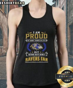Alt Text: Baltimore Ravens fan tank top with 'I Am Proud Of Many Things In Life' graphic, perfect for NFL supporters.