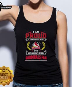 St. Louis Cardinals fan wearing a tank top that expresses pride in being a Cardinals supporter.