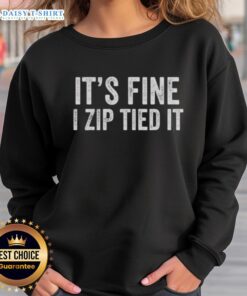 Vintage sweatshirt for car enthusiasts: 'Original Its Fine I Zip Tied It' design for mechanics and automotive lovers.