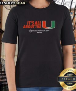 Original Miami Hurricanes Football 2025-26 CFP 'It's All About The U' Ladies Tee with vibrant team colors and logo.
