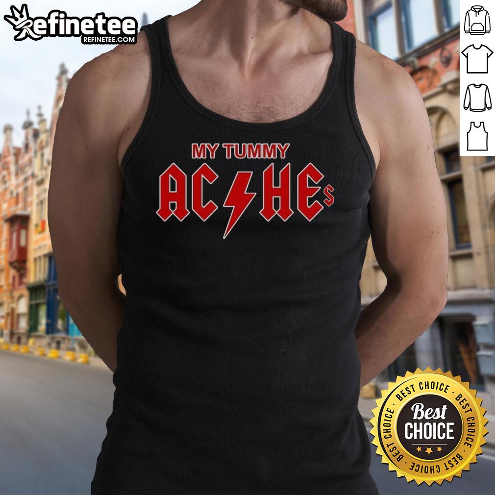 original-my-tummy-aches-tank-top Original My Tummy Aches Tank Top featuring a stylish design for comfort and casual wear.