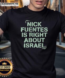 Alt Text: Original Nick Fuentes Right About Israel T-Shirt featuring bold text and a striking design promoting a controversial message.