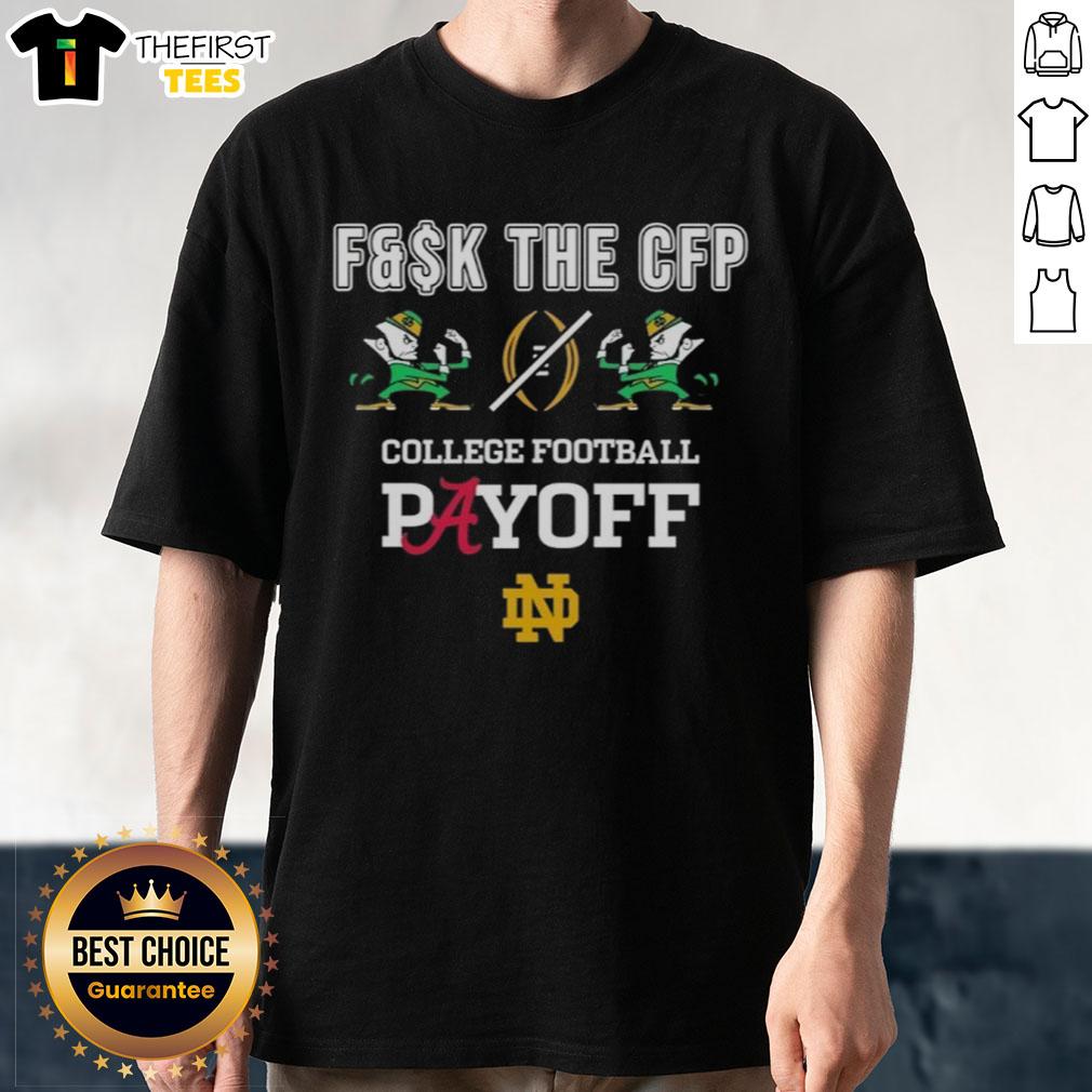 original-notre-dame-fighting-irish-vs-alabama-crimson-tide-fk-the-cfp-college-football-playoff-t-shirt-1 Original Notre Dame Fighting Irish vs Alabama Crimson Tide College Football Playoff T-Shirt design featuring team logos.