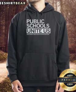 Original Public Schools Unite Us Wisconsin Public Education Network hoodie displayed in vibrant colors and cozy fabric.