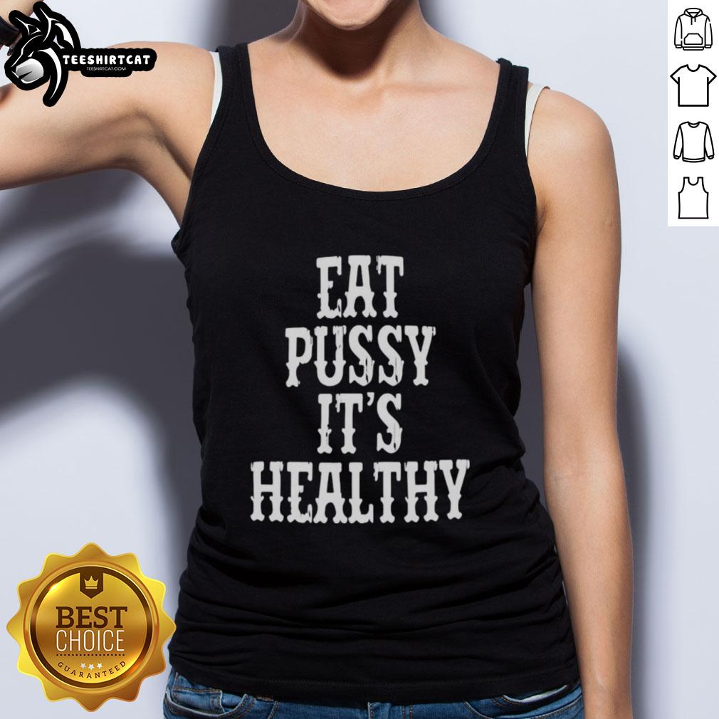 original-rockstar-eat-pussy-its-healthy-tank-top Model wearing Original Rockstar Eat Pussy It's Healthy Tank Top, showcasing a bold graphic design and stylish fit.