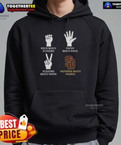 Alt Text: Original San Diego Padres hoodie featuring Nothing Beats Rock, Paper, Scissors graphic for fans and casual wear.