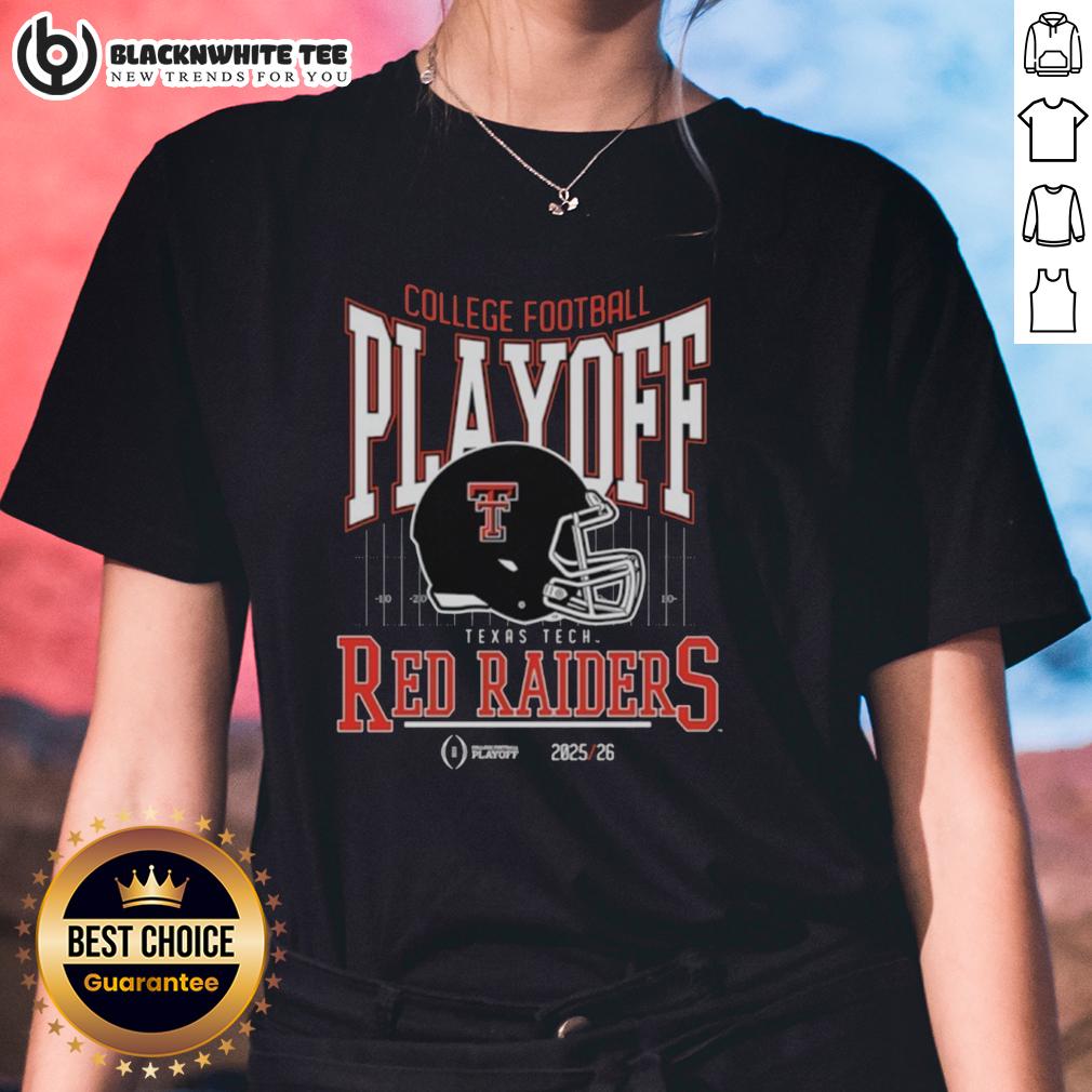Original Texas Tech Red Raiders College Football Playoff 2025 26 Ladies Tee Alt Text: Original Texas Tech Red Raiders college football playoff 2025-26 ladies tee featuring team colors and logo.