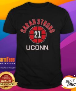 Alt Text: Original UConn Huskies Basketball T-Shirt featuring Sarah Strong's name and number 21 on a stylish design.