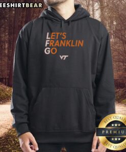 Original Virginia Tech Football 'Lets Franklin Go' Hoodie featuring team colors and logo, perfect for fans.