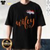 Alt Text: Original Wifey Denver Broncos Santa Hat Merry Christmas T-Shirt featuring festive design and team colors for holiday cheer.